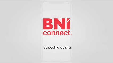 BNI Education Moment - Scheduling a Visitor Using the BNI Connect App