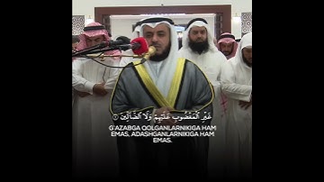 Fotiha surasi - Mishary Rashid Alafasy | Surat Al-Fatiha #alafasy #tilovat سورة الفاتحة Bahrain
