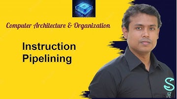 Instruction Pipelining, Computer Architecture and Organization