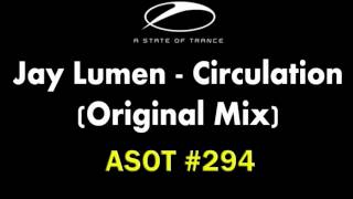 Jay Lumen - Circulation (Original Mix)