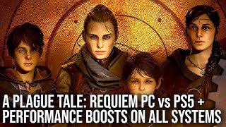 A Plague Tale: Requiem Performance Improvements! PC vs PS5, Optimised Settings + More!