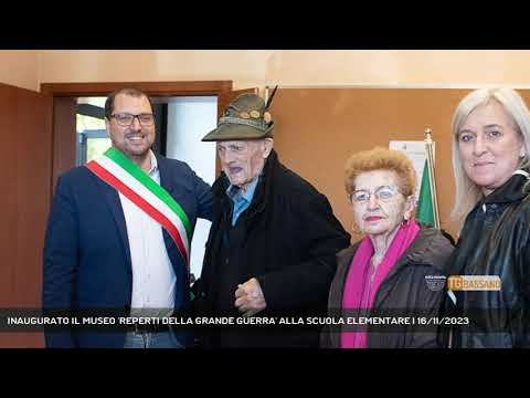 INAUGURATO IL MUSEO 'REPERTI DELLA GRANDE GUERRA' ALLA SCUOLA ELEMENTARE | 16/11/2023