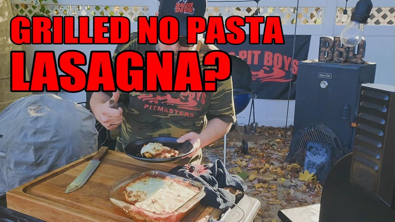 NO PASTA Lasagna -recipe #1011 BBQ Pit Boys