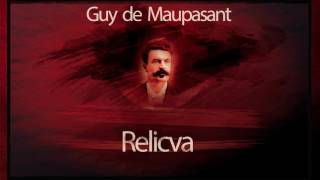 Relicva - Guy de Maupassant