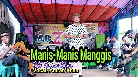 Lagu Jambi - Manis Manggis - cift. Masykur/ Amran - Voc. Amran - Official management arzuna music
