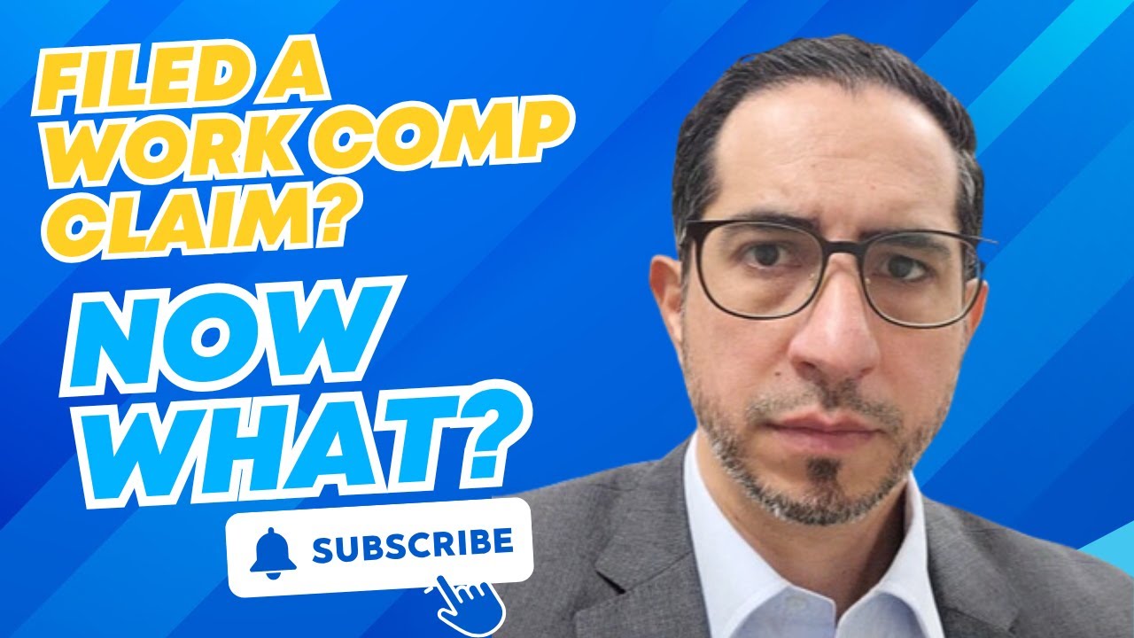 Filed a Work Comp Claim? Now What? - YouTube