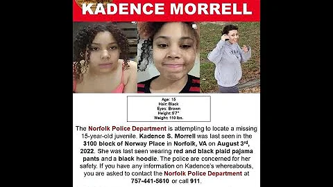 15 YEAR OLD KADENCE MORRELL DISAPPEARED FROM NORFO...