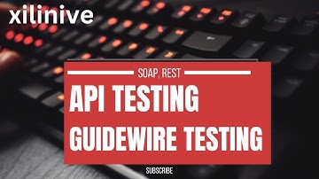 Guidewire Testing | API Testing | Postman API