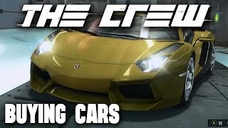 The Crew - Buying My Cars and Spending Lots Of Money