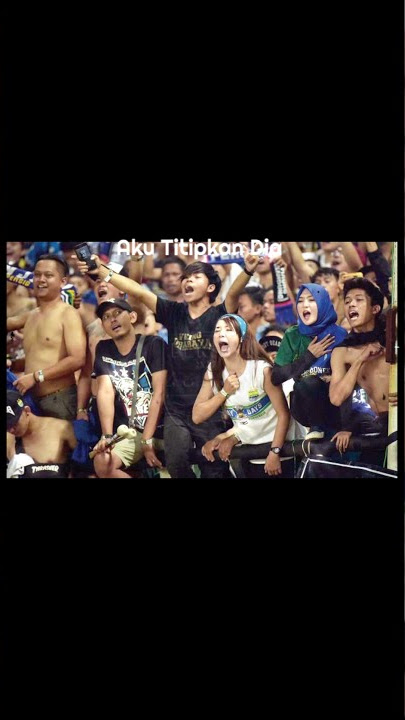 Story wa Lirik Lagu Galau Versi Supporter Bobotoh Persib Bandung || terbaru terkeren viral 2021
