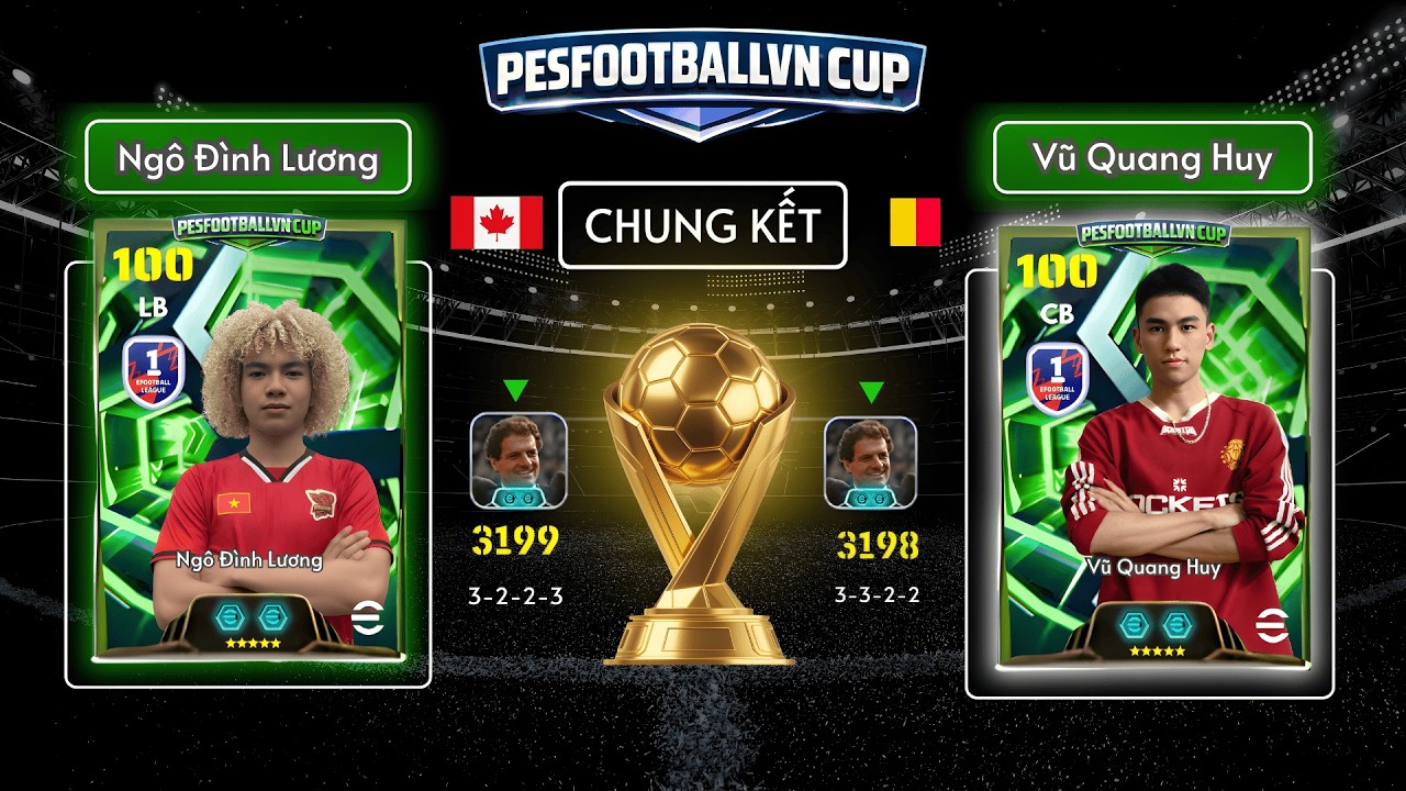 Pesfootballvn Cup• CHUNG KẾT: NGÔ ĐÌNH LƯƠNG vs VŨ QUANG HUY | VỠ OÀ CẢM XÚC