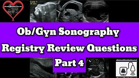 Ob/Gyn Sonography Registry Review