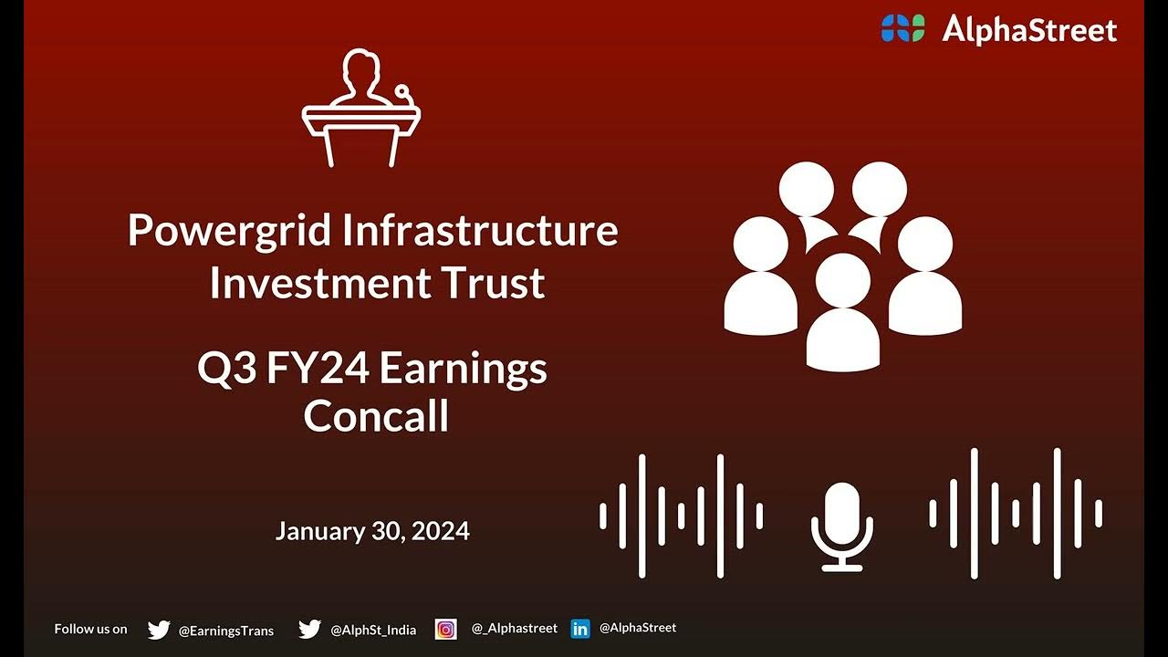 Powergrid Infrastructure Investment Trust Q3 FY24 Earnings Concall YouTube