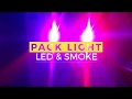 Démonstration Pack Led & Smoke