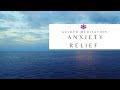Guided Meditation: Anxiety Relief - Mindfulness Meditation