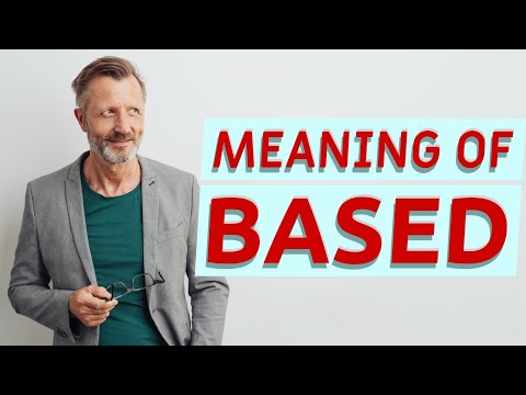 Based | Meaning