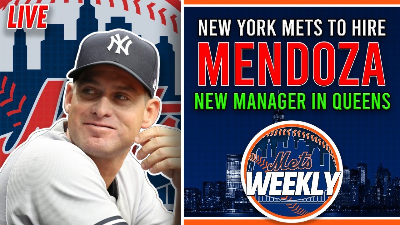 Mets to hire Mendoza from Yankees as next manager (source)