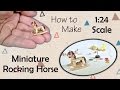 Miniature Rocking Horse Toy Tutorial | Dollhouse | How to Make 1:24 Scale DIY Miniature Rocking Horse Toy Tutorial | Dollhouse | How to Make 1:24 Scale DIY