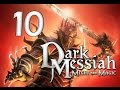 Dark Messiah Of Might &amp; Magic [10] - Аратрок и Арантир