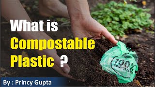 What is Compostable Plastic | Government Approves StartUp Loan for Compostable Plastic