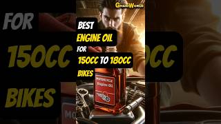 Best Engine Oil For 150cc Bikes | Best Engine Oil For 180cc Bikes #shorts #engineoil #motul #castrol