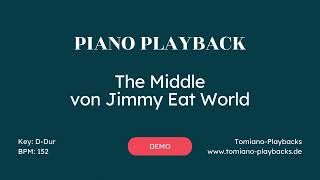 The Middle (Jimmy Eat Worled) Piano Playback - DEMO VERSION