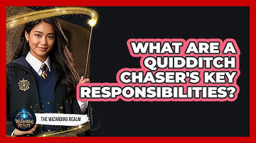 What Are A Quidditch Chaser