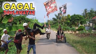 GAGAL SHOLAWATAN‼️| Action Comedy Episode 174 | FILM PENDEK Video Lucu Terbaru 2025