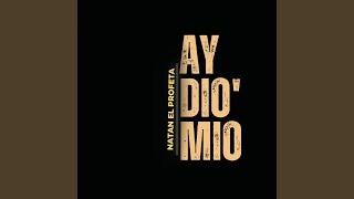 Ay Dio´mio - Natan el Profeta