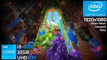 Minecraft | i3-8100 + UHD 630 IGPU | 1080p 3 Shaders