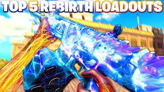 The *NEW* TOP 5 BROKEN META Loadouts on REBIRTH ISLAND 🤯 (Season 3 Reloaded)