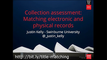 Collection Assessment: matching electronic and physical records