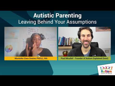 Autistic Parenting: Leaving Behind Your Assumptions - Morénike Giwa Onaiwu 