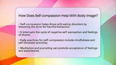 How Does Self-compassion Help With Body Image? - Inside Body Image