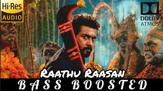 Raathu Raasan BASS BOOSTED | Karuppu | Suriya, @SaiAbhyankkar 