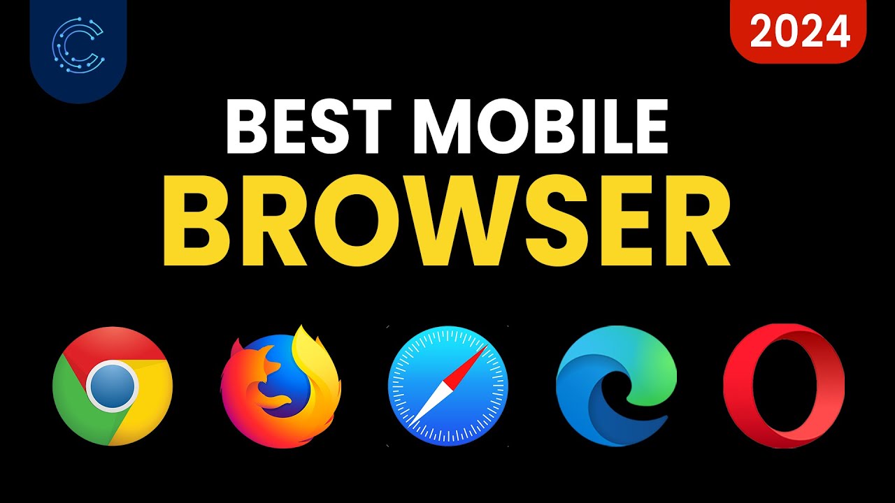 Best Mobile Browser (2024) Top Picks Reviewed YouTube