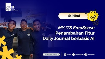DR MIND | MY ITS EmoSense (Penambahan Fitur Daily Journal berbasis AI pada MY ITS Work Time