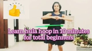 Hula Hoop Training For Complete Beginners In Malayalam.. Steps, Tips And Tricks .