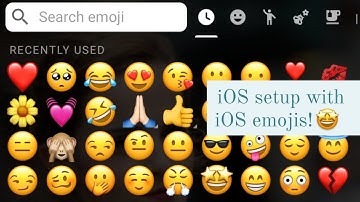 How to get iOS setup with iOS emojis on Android without ROOT! ❤️