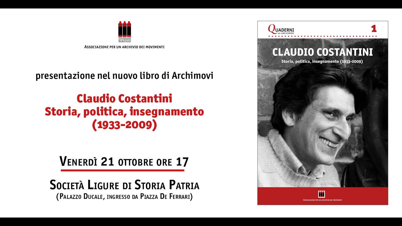 Presentazione del libro Claudio Costantini. Storia, politica ...