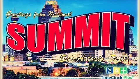 2020 TimeClock Plus National Summit | Workforce Management