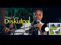 Manú Reys - Diskulpa