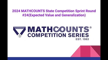 2024 MATHCOUNTS State Competition Sprint Round #24(Expected Value and Generalization)
