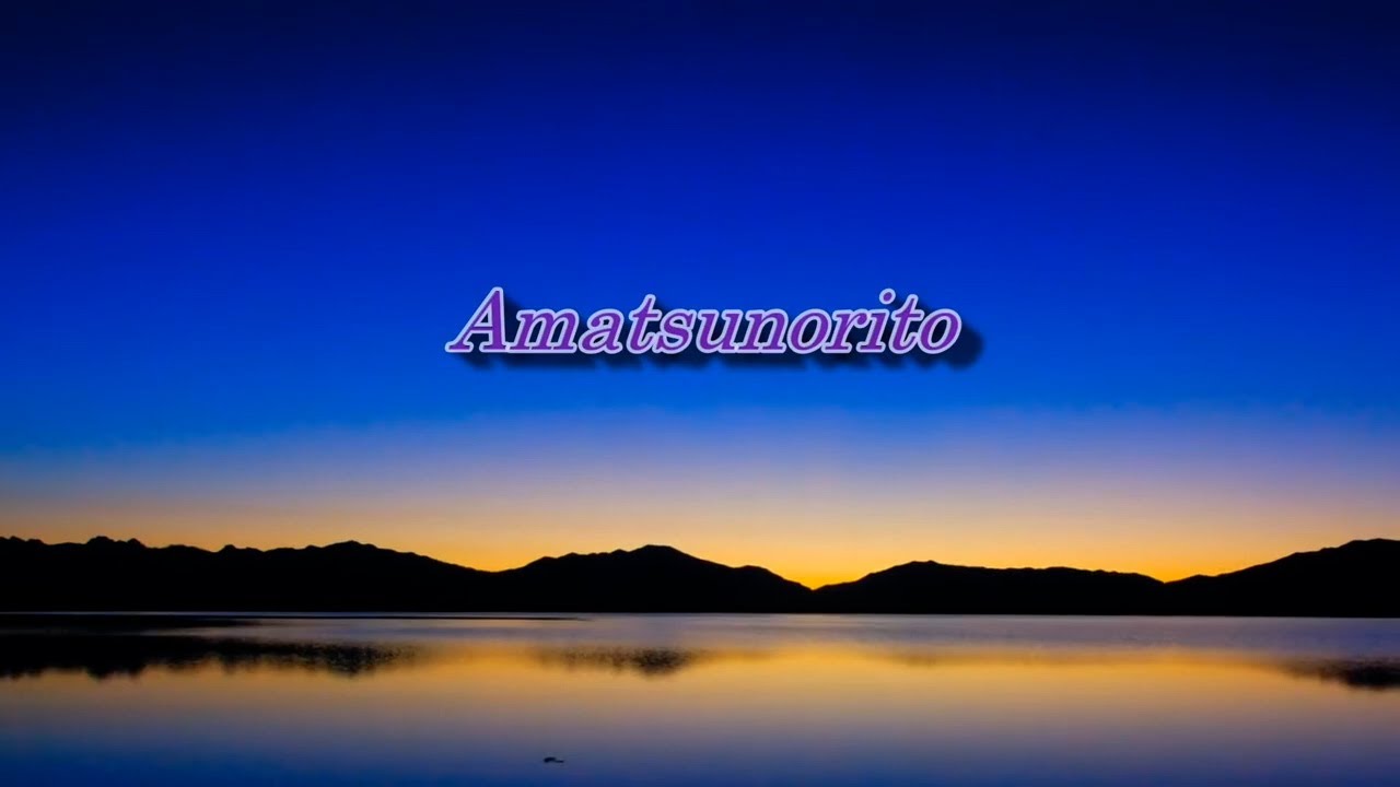 Amatsunorito Long version