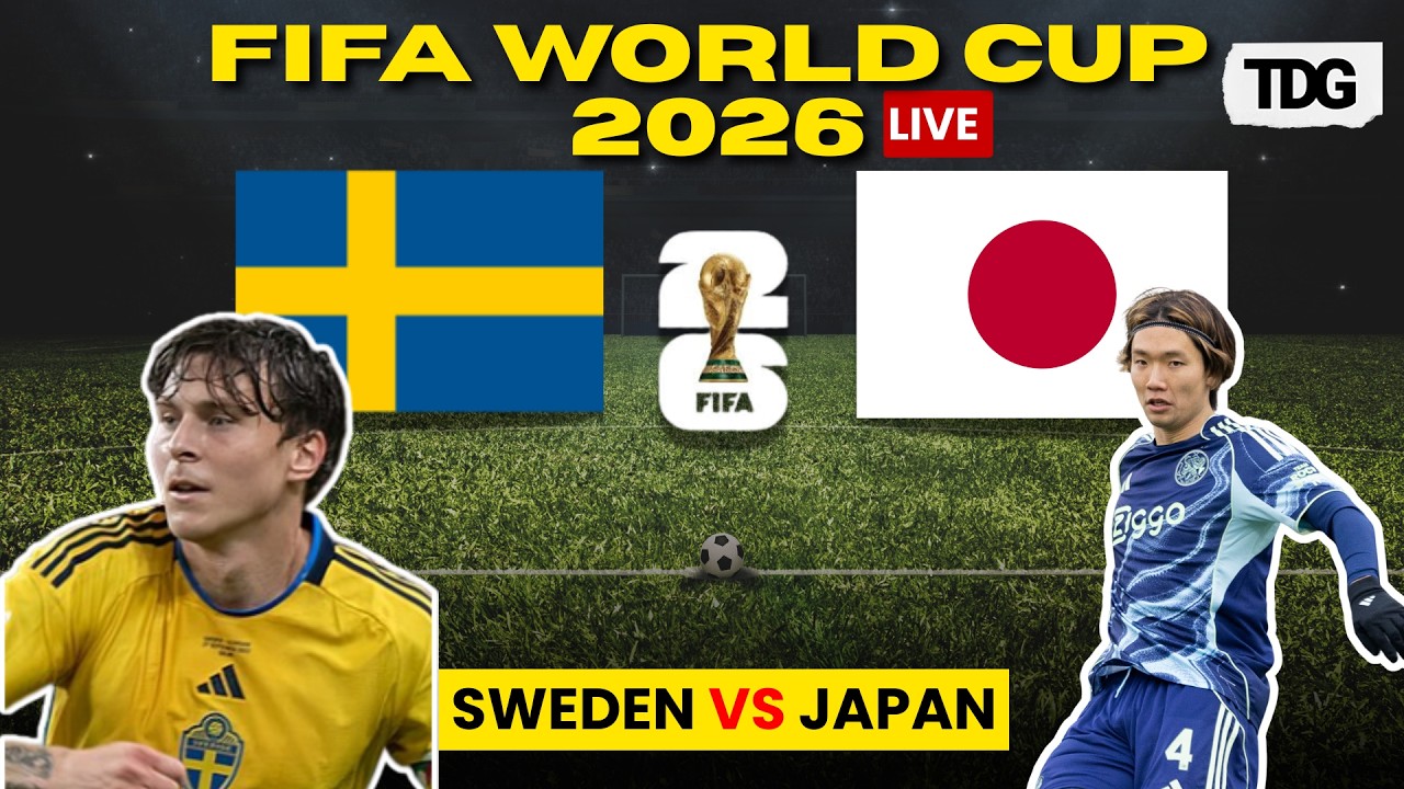 WATCH LIVE: Japan vs Sweden | FIFA World Cup 2026 Group G Clash