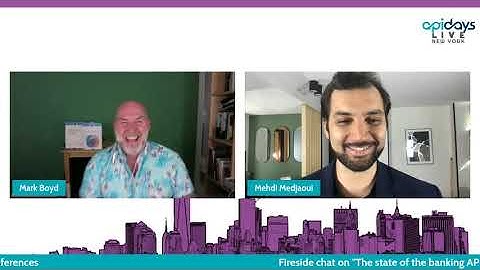 Apidays LIVE NewYork 2021 - Follow up, the state of the banking APIs By Mark Boyd