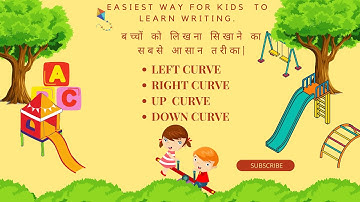 LEFT CURVE  || RIGHT CURVE || UP CURVE || DOWN CURVE || FOR NURSERY KIDS