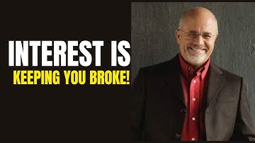 “The TRUTH About INTEREST: Why It’s Keeping You BROKE 💸 (Dave Ramsey)”