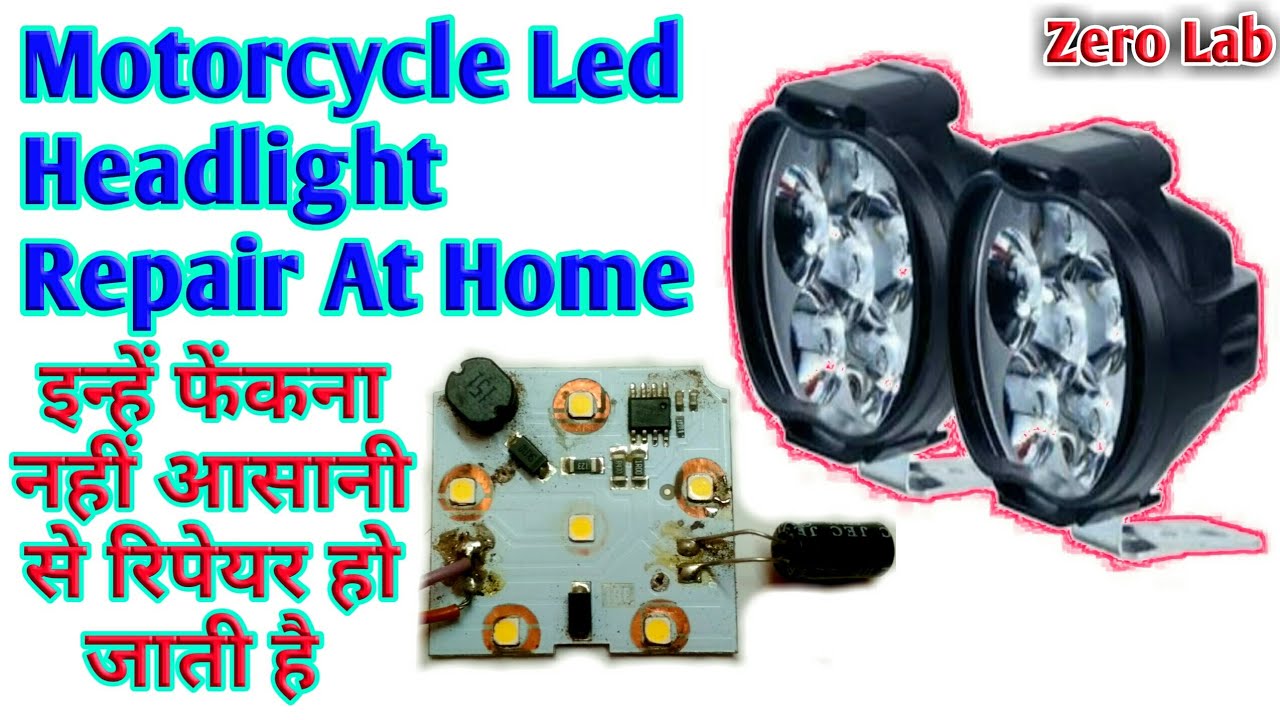 Led Headlight Repair / Led flashlight / Led Projector YouTube