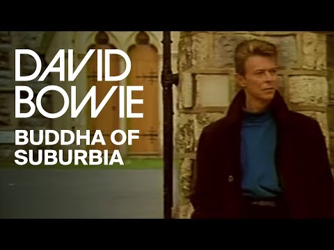 David Bowie - Buddha Of Suburbia (Official Video)